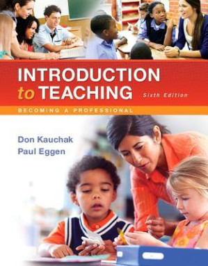 Introduction to Teaching; Becoming a Professional (6th Edition)