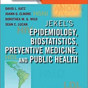 Jekel’s Epidemiology; Biostatistics and Preventive Medicine (4th Edition)