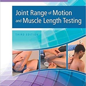 Joint Range of Motion and Muscle Length Testing (3rd Edition)