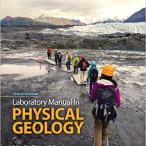 Laboratory Manual in Physical Geology (10th Edition)