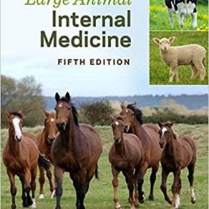 Large Animal Internal Medicine (5th Edition)