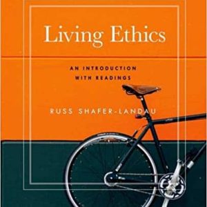 Living Ethics: An Introduction with Readings