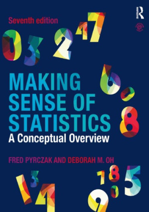 Making Sense of Statistics; A Conceptual Overview (7th Edition)
