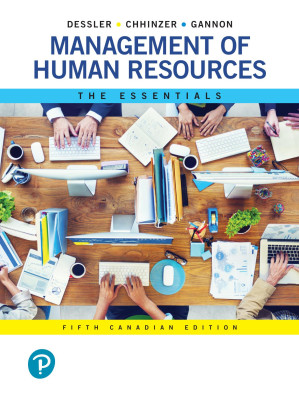 Management of Human Resources ; The Essentials (5th Canadian Edition)
