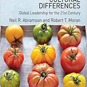 Managing Cultural Differences: Global Leadership for the 21st Century (10th Edition)