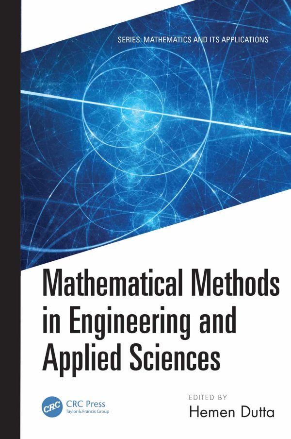 Mathematical Methods in Engineering and Applied Sciences
