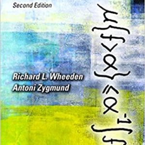 Measure and Integral: An Introduction to Real Analysis (2nd Edition)