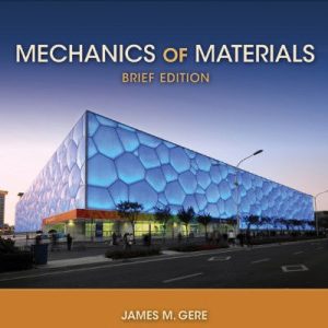 Mechanics of Materials; Brief SI Edition