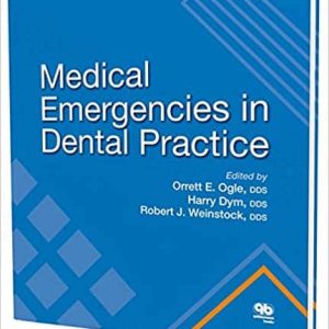Medical Emergencies in Dental Practice