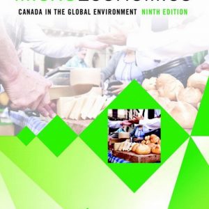 Microeconomics: Canada in the Global Environment (9th Edition)