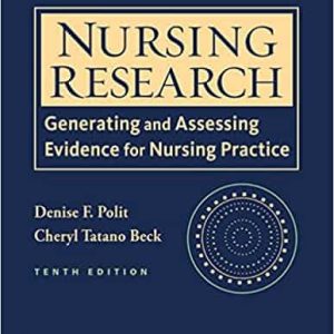 Nursing Research: Generating and Assessing Evidence for Nursing Practice (10th Edition)