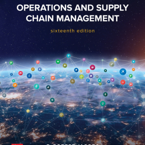 Operations and Supply Chain Management (16th Edition) - International Edition