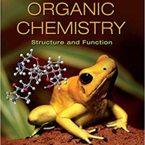 Organic Chemistry: Structure and Function (8th Edition)