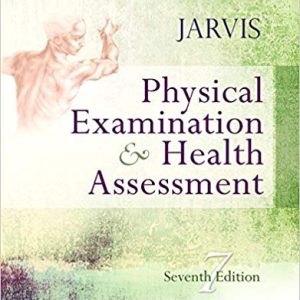 Physical Examination and Health Assessment (7th Edition)