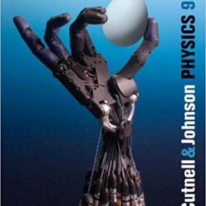 Cutnell and Johnson’s Physics (9th Edition)