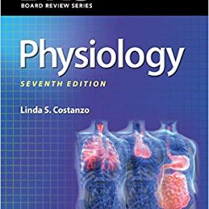 Contanzo’s Physiology (7th Edition) – Board Review Series