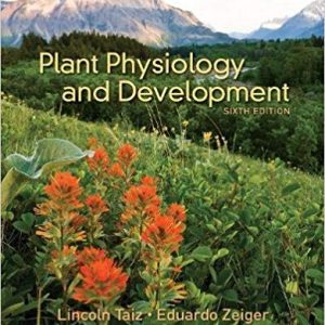 Plant Physiology and Development (6th Edition)