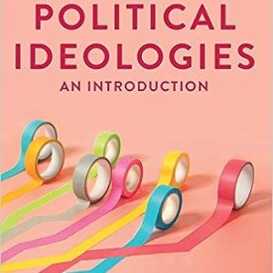 Political Ideologies; An Introduction (7th Edition)