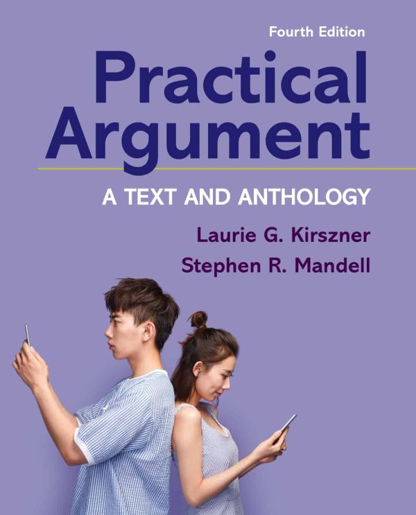 Practical Argument: A Text and Anthology (4th Edition)