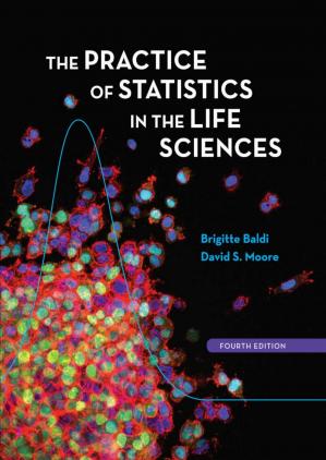 Practice of Statistics in the Life Sciences (4th Edition)