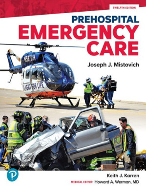 Prehospital Emergency Care (12th Edition)