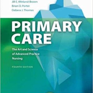 Primary Care Art and Science of Advanced Practice Nursing (4th Edition)