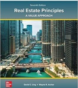 Real Estate Principles ; A Value Approach (7th Edition)