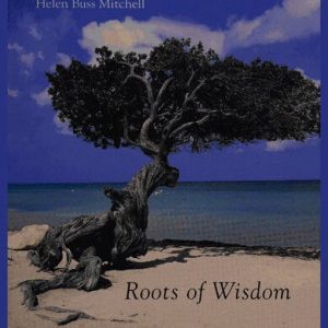 Roots of wisdom (5th Instructor's Edition)