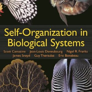 Self-Organization in Biological Systems (2nd Edition)