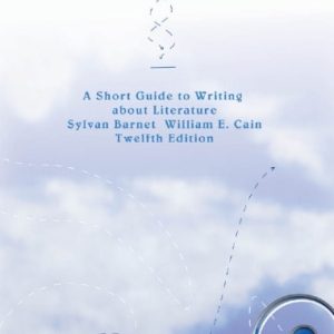 Short Guide to writing about Literature (12th Edition)