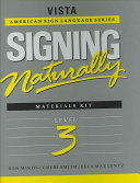 Signing Naturally ;  Level 3
