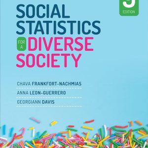 Social Statistics for a Diverse Society (9th Edition)