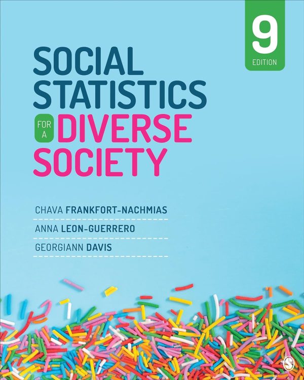 Social Statistics for a Diverse Society (9th Edition)