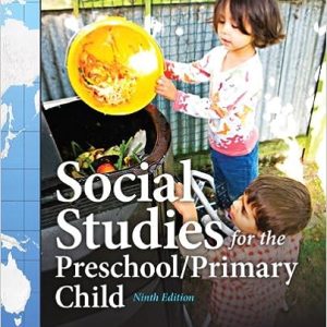 Social Studies for the Preschool Primary Child (9th edition)