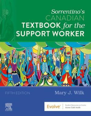 Sorrentino's Canadian Textbook for the Support Worker (5th Edition)