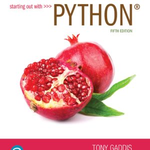 Starting Out With Python (5th International Edition)