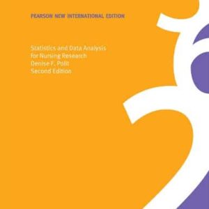 Statistics and Data Analysis for Nursing Research (2nd Edition)