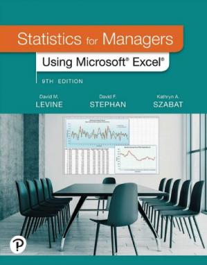 Statistics for Managers Using Microsoft Excel  (9th Edition)