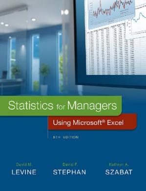 Statistics for managers using Microsoft Excel (8th Edition)