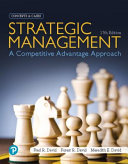 Strategic Management; A Competitive Advantage Approach (17th Edition)