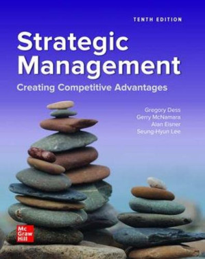 Strategic Management; Creating Competitive Advantages (10th Edition)