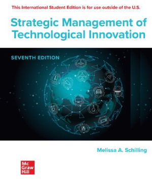 Strategic Management of Technological Innovation (7th Edition)