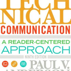 Technical Communication; A Reader-Centered Approach (9th Edition)