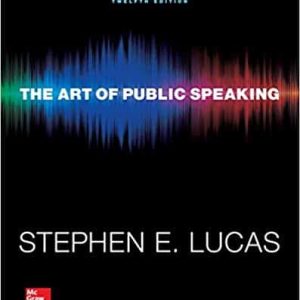 The Art of Public Speaking (12th Edition)