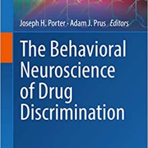 The Behavioral Neuroscience of Drug Discrimination