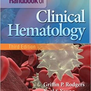The Bethesda Handbook of Clinical Hematology (3rd Edition)