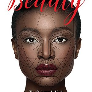 The Biology of Beauty: The Science behind Human Attractiveness