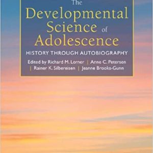 The Developmental Science of Adolescence: History Through Autobiography
