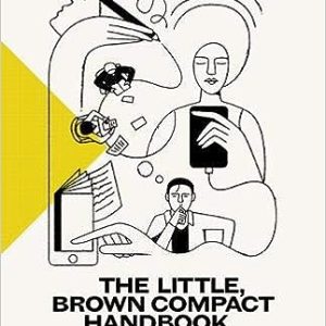 The Little, Brown Compact Handbook (10th Edition)