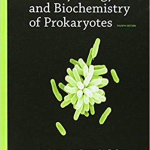 The Physiology and Biochemistry of Prokaryotes (4th Edition)